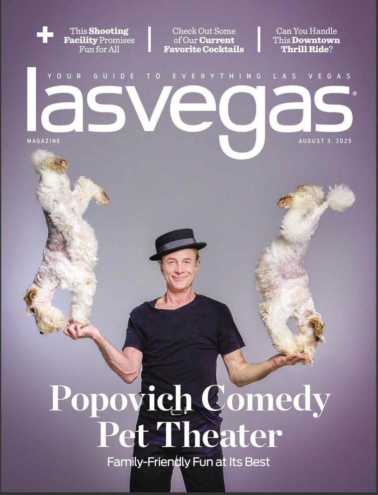 Las Vegas Magazine — August cover: Popovich Comedy Pet Theater